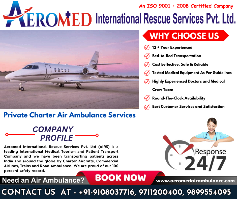 Swift & Trusted: Aeromed Air Ambulance Service in India